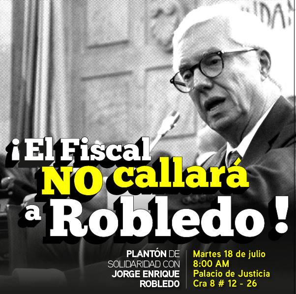 Voluntarios invitan plantón de solidaridad con Jorge Enrique Robledo